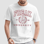 Freak University Est 1869 Shirt