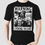 Darth Vader Warning Choking Hazard Shirt