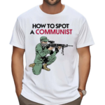 Matt Maddock Wearing How To Spot A Communist Shirt