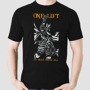 Raskol Apparel One Lift To Rule Them All Shirt