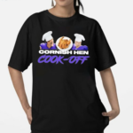 Cornish Hen Cook Off 2024 Shirt