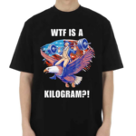 WTF Is A Kilogram Patriotic Eagle USA Shirt