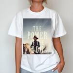 The Power Of The Dog Movie Shirt