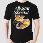 All Star Special Breakfast Shirt