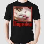 Ibuprofen Cat Shirt