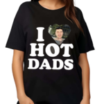 I Love Hot Dads Zaddy Zayn Shirt