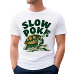 Slow Poke Turtles Shirt