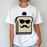 The Toast Shirt