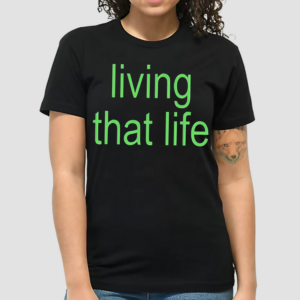 Charli Xcx Living That Life Shirt