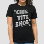 Toni Storm Chin Tits Shoe Shirt