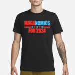 MAGAnomics For 2024 Shirt