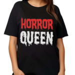 Horror Queen Shirt