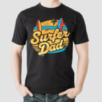 Surfer Dad Father’s Day Dad Lover Gifts Shirt