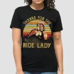 Thanks for the ride lady vintage shirt