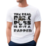 The Real Rick Ross Is Not A Rapper Shirt