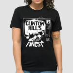 Jay Critch Merch Clinton Hill Finest As Seen On Tv Shirt