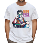 More Pride Less Prejudice LGBT Support Shirt