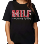 Man I Love Fenway Classic Shirt