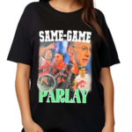 Official Dan Rapaport Same Game Parlay Shirt