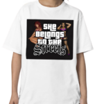 The Belongs To The Streets Shirt