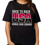 Back To USA World War Champs Shirt