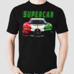 Supercar Sports Car Muscle Car And Race Car Shirt