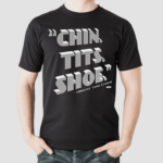 Toni Storm Chin Tits Shoe Shirt