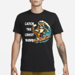 Catch The Crust Wave Cat Surfing Pizza Shirt