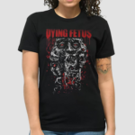 Dying Fetus Tentacle Face Shirt