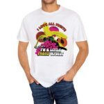 I Love All Fruits In Fact I’m A Little Fruity Myself Shirt