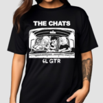 The Chats 6L GTR Shirt