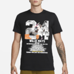 Willie Mays Number 24 1931 2024 San Francisco Giants Thank You For The Memories Shirt