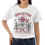 Houston I Am Probably The Problem Skeleton Shirt