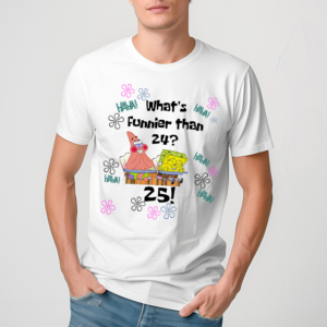 Secret Whats Funnier Than 24 25 Spongebob Retro Vintage shirt