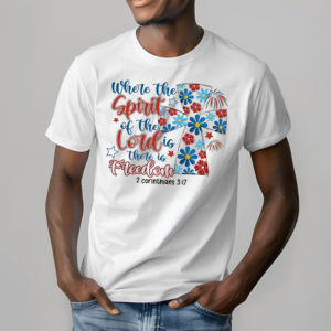 Where The Spirit Of The Lord Is There Is Freedom Limited Shirt