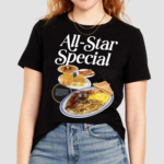 All Star Special Breakfast Shirt