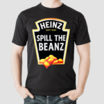 Heinz Spill The Beanz Shirt