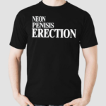 Neon Penisis Erection Shirt