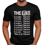 The Irs If You Build It They Tax It Shirt