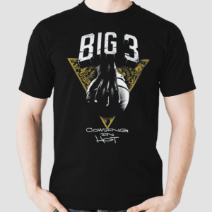 Big 3 Coming in Hot Shirt