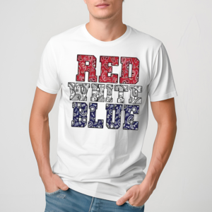 Red White Blue Fourth Of July Shirt