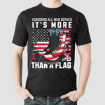 Davis Honoring All Who Served More Than A Flag 2024 Shirt