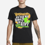 Versengold Ich Hab Nen Kobold Im Kopp Shirt