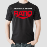 Monday Night Ratio Shirt