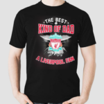 The Best Kind Of Dad A Liverpool Fan Shirt