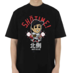 Shota Shoved Shotime Northside Shirt