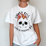 Skull Sweet Pill Fire Head Dude Shirt