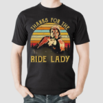 Thanks for the ride lady vintage shirt