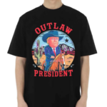 Funny Outlaw President 2024 Election Shirt