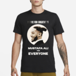 Mustafa Ali A Time For Greatness Mustafa Ali For Everyone Shirt